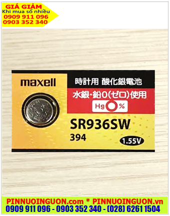 Maxell SR936SW _Pin 394; Pin đồng hồ Maxell SR936SW 394 silver oxide 1.55v (MẪU MỚI) _Made in Japan